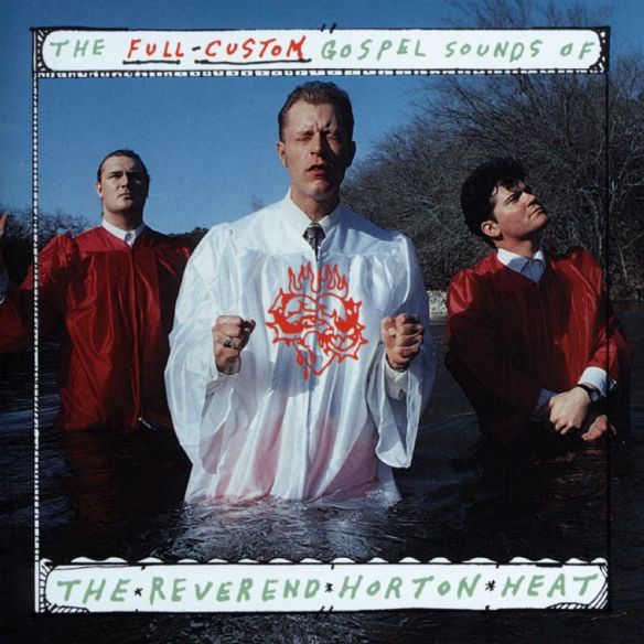 Reverend Horton heat